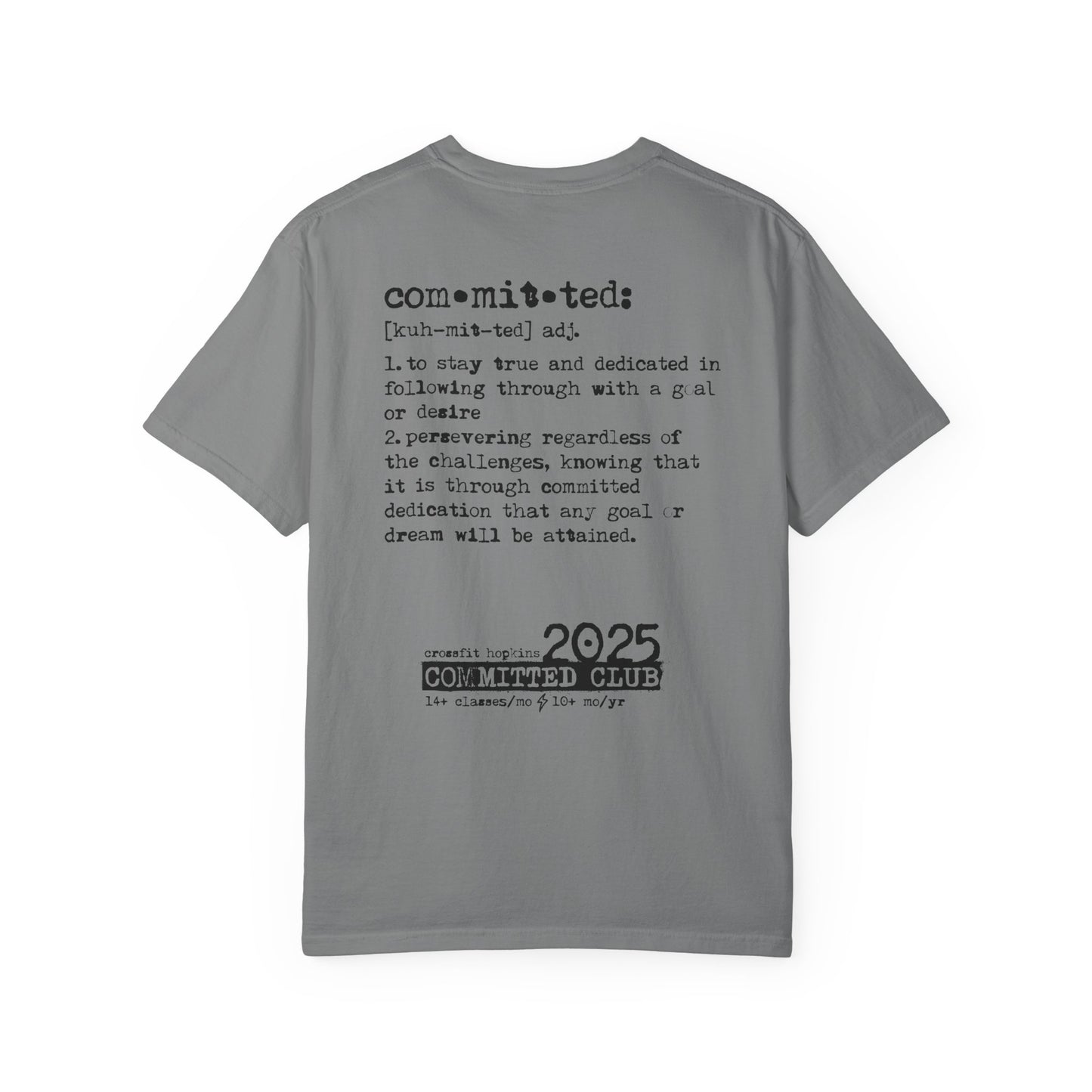 Committed Club 2025 Graphic T-Shirt