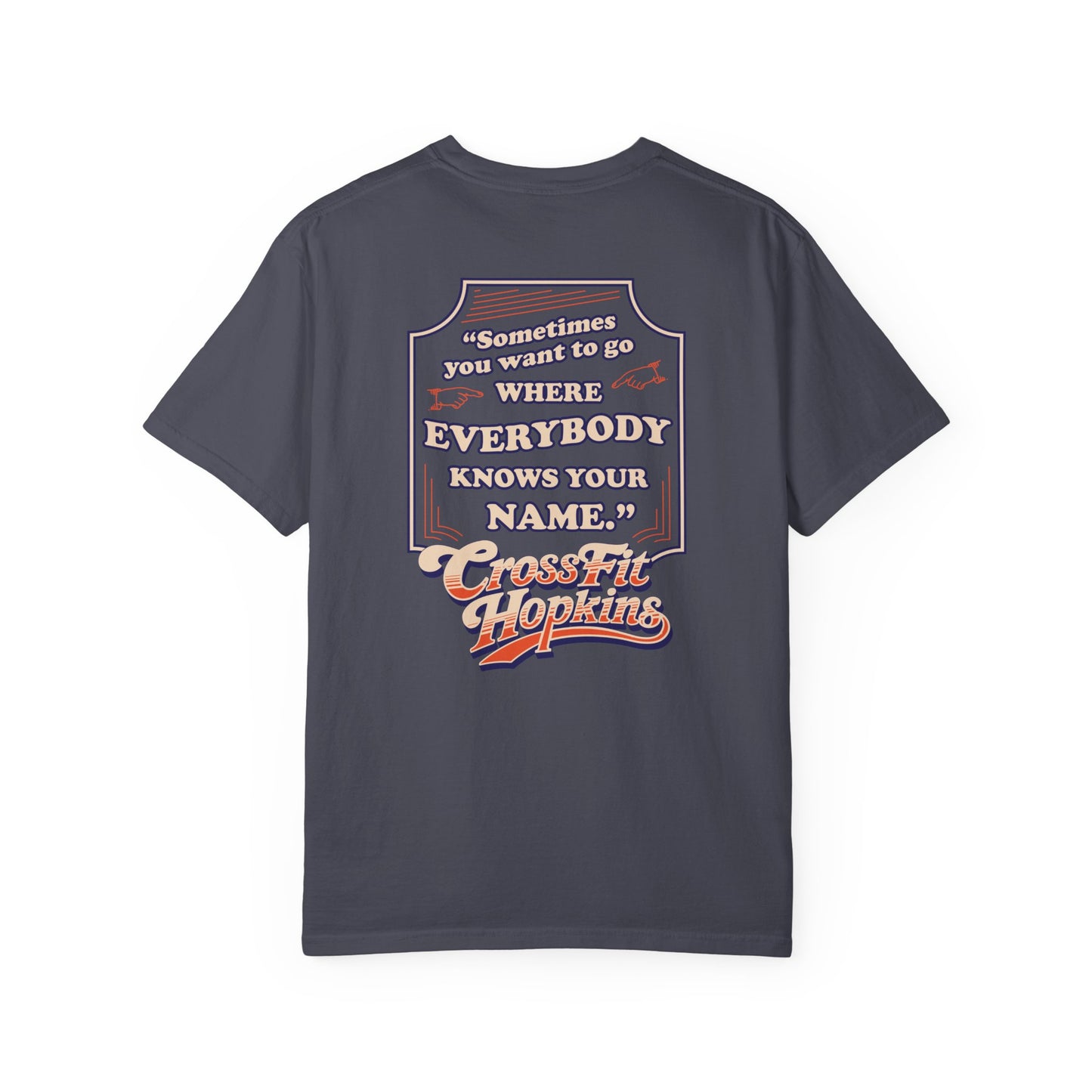 CrossFit Hopkins Referral T‑Shirt — “Where Everybody Knows Your Name” Retro Gym Tee